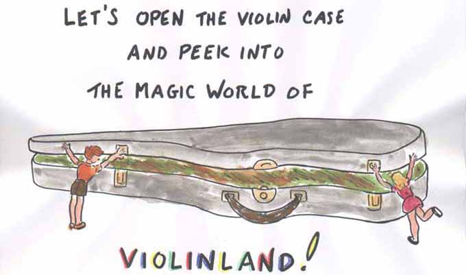 Let's peek into the Magic World of Violinland